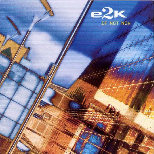 Cover for E2k · If Not Now (CD) (2003)