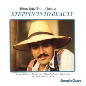 Cover for Hilton Ruiz · Steppin' into Beauty (CD) (2000)