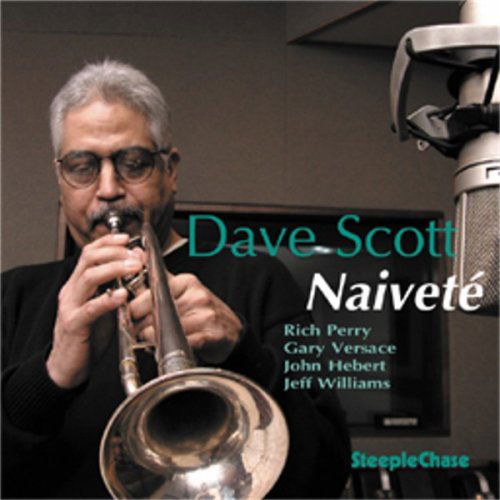 Cover for Dave Scott · Naivete (CD) (2007)