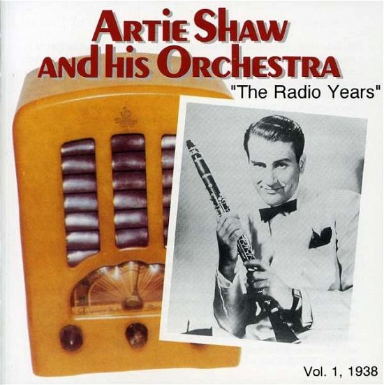 Cover for Shaw Artie · Radio Years Vol. 1 (CD) (1994)