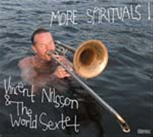 Cover for Nilsson,vincent &amp; World Sextet · More Spirituals (CD) (2005)
