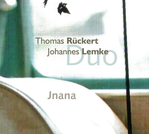 Jnana - Rueckert & Lemke - Musikk - Jazzsick Records - 0718750987822 - 12. mars 2009