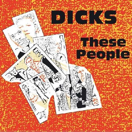 Cover for Dicks · These People / Peace? (CD) [Reissue edition] (2012)