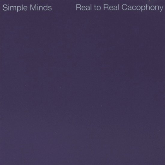Cover for Simple Minds · Real to Real Cacophony (CD)