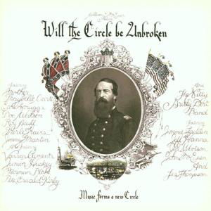 Nitty Gritty Dirt Band · Will The Circle Be Unbroken - Vol 1 (CD) [Remastered edition] (2002)