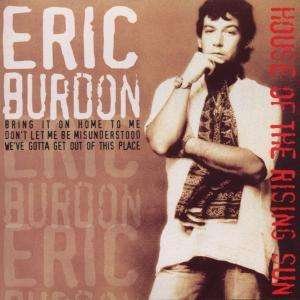 Cover for Eric Burdon · House of the Rising Sun (CD) (2001)