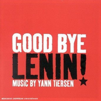 Cover for Tiersen Yann · Goodbye Lenin! (CD) (2007)
