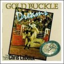 Cover for Chris Ledoux · Gold Buckle Dreams (CD) (1998)