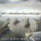 Cover for Stare Dobre Malzenstwo · Niebieska Tancbuda (CD) (1998)