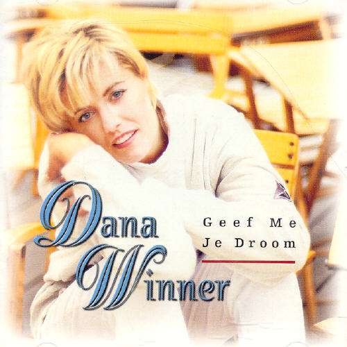 Cover for Dana Winner · Geef Me Je Droom (CD) (1997)