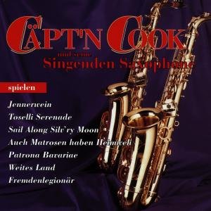 Cover for Captain Cook · Caept'n Cook &amp; Seine Sing (CD) (2010)