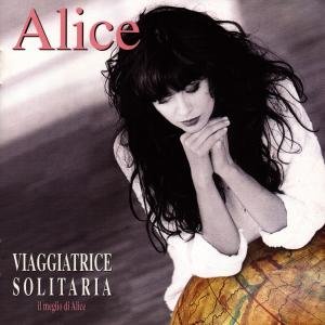 Viaggiatrice Solitaria - Alice - Muziek - EMI - 0724383438822 - 14 juli 2011