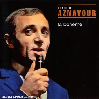 Cover for Charles Aznavour · La Boheme (CD) (2018)