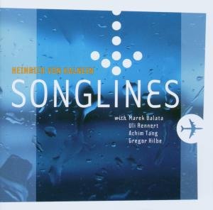 Songlines - Heinrich Von Kalnein - Musik - TCB - 0725095011822 - 5. marts 2007