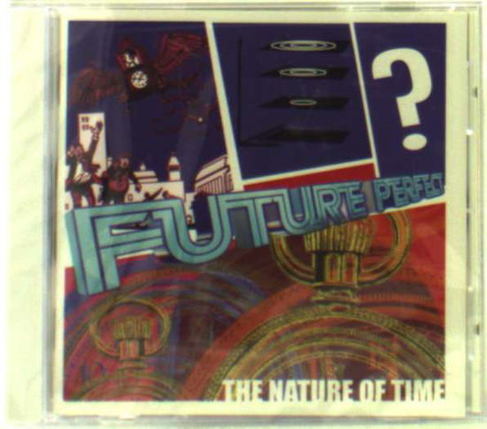 Cover for Future Perfect: Nature of Time / Various (CD) (2001)