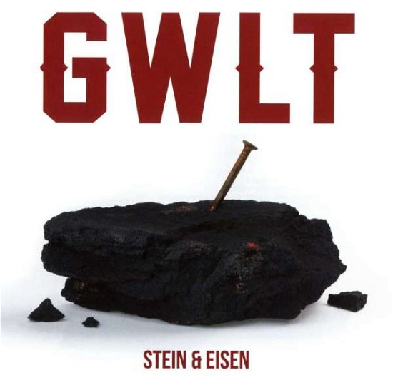 Cover for Gwlt · Stein &amp; Eisen (CD) (2016)
