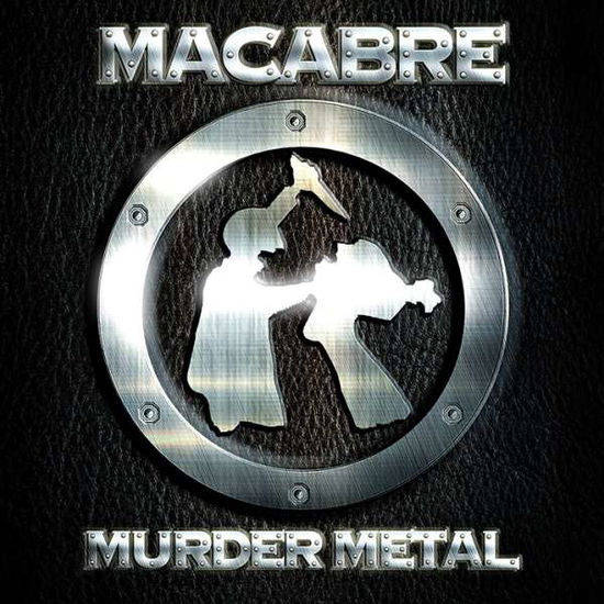 Murder Metal - Macabre - Musik - NUCLEAR BLAST - 0727361530822 - 11. marts 2022