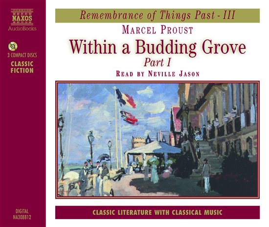 Within a Budding Grove - Marcel Proust - Musikk - Naxos Audiobooks - 0730099008822 - 10. september 1996