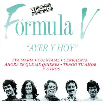 Cover for Formula V · Ayer Y Hoy (CD) (2016)