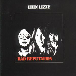 Bad Reputation -Remastere - Thin Lizzy - Música - VERTIGO - 0731453229822 - 4 de junio de 1990