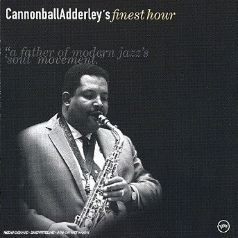 Cover for Cannonball Adderley · Finest Hour (CD) (2001)