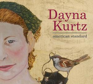 Cover for Dayna Kurtz · American Standard (CD) (2009)