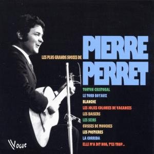 Cover for Pierre Perret · Les Plus Grands Succes (CD) (1994)
