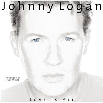 Cover for Johnny Logan · Love is All (CD) (2003)