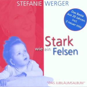 Cover for Stefanie Werger · Stark Wie Ein Felsen (CD) (2002)