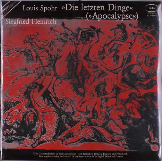 Cover for Louis Spohr (1784-1859) · Die letzten Dinge (&quot;Apocalypse&quot;) (120g) (LP)