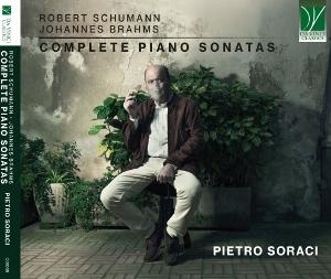 Cover for Pietro Soraci · Schumann, Brahms: Complete Piano Sonatas (CD) (2025)