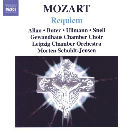 Cover for Miriam Alexander / Anne Buter / Marcus Ullmann / Martin Snell / Leipziger Kammerorchester / Gewandhaus Kammerchor/ Morten Schuldt-Jensen · Mozart - Requiem (CD) (2005)