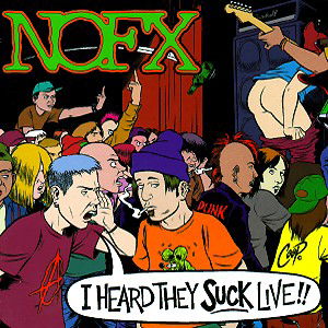 Cover for Nofx · I Heard They Suck...Live (CD) (1990)