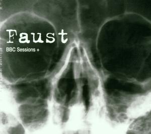 Bbc Sessions+ - Faust - Musiikki - RER MEGACORP - 0752725011822 - maanantai 14. toukokuuta 2001