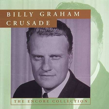 Billy Graham Crusade - Billy Graham - Musik -  - 0755174450822 - 