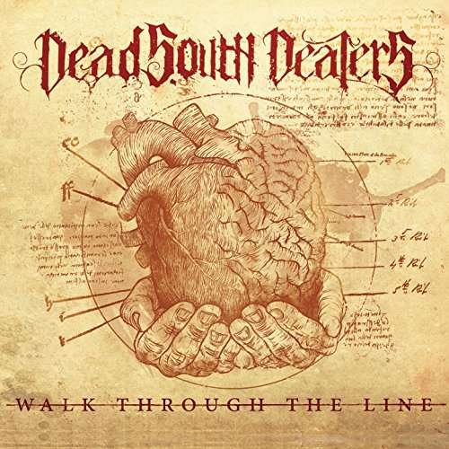 Cover for Dead South Dealers · Walk Through The Line (CD) (2018)