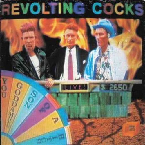 Cover for Revolting Cocks · Live! You Goddamned Son Of A Bitch (CD) (2014)