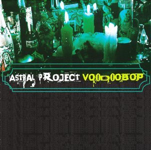 Cover for Astral Project · Voodoo Bop (CD) (2016)