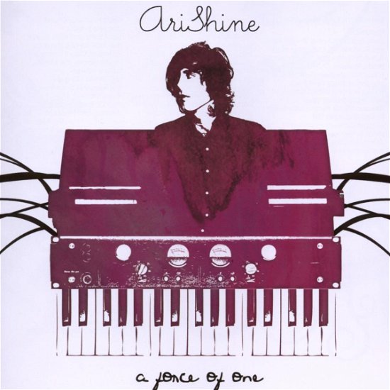 Cover for Ari Shine · A Force Of One (CD) (2008)