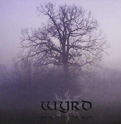 Cover for Wyrd · Death of the Sun (CD) (2016)