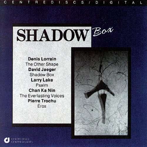 Cover for Lorrain / Jaeger / Toronto Percussion Ensemble · Shadow Box (CD) (1993)