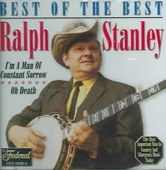 Cover for Ralph Stanley · Best of the Best (CD) (2005)