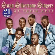 Cover for Swan Silvertones · At Their Best-21 Songs (CD) (2013)