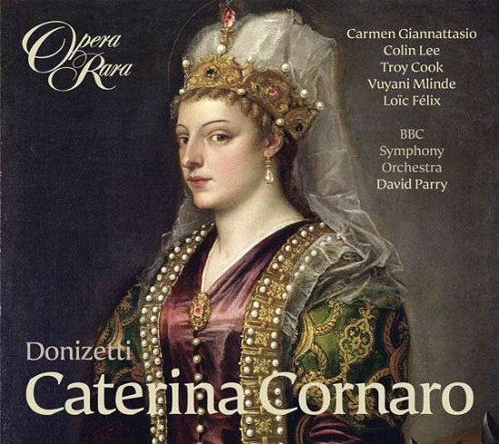 Cover for David Parry · Donizetti: Caterina Cornaro (CD) (2018)