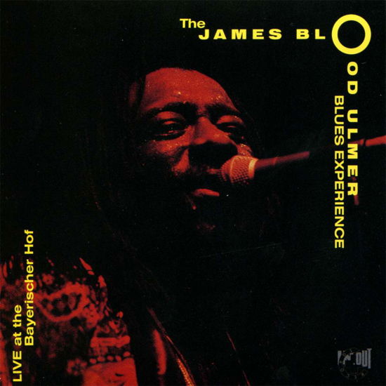 Live At Bayerischer Hof - James Blood Ulmer - Musiikki - IN & OUT - 0798747701822 - torstai 19. marraskuuta 2009