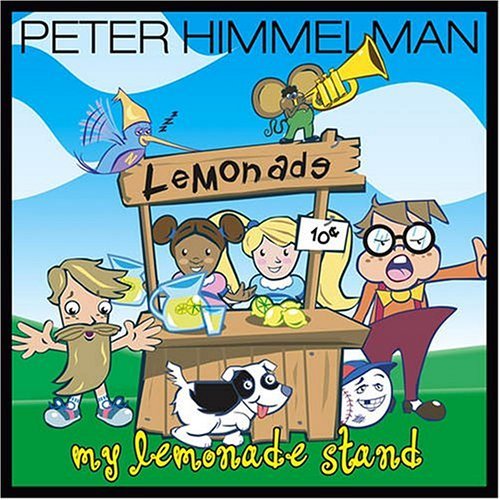 Peter Himmelman · My Lemonade Stand (CD) (2007)