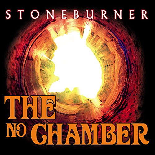 Cover for Stoneburner · The No Chamber (CD) [Digipak] (2014)