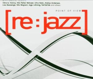 Point of View - Re:jazz - Musik - INFRACOM - 0801824003822 - 3. september 2012