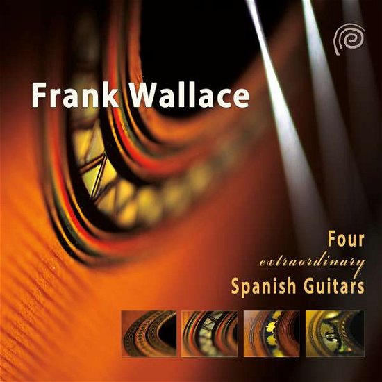 Cover for Frank Wallace · Four Spanish Guitars (CD) (2015)