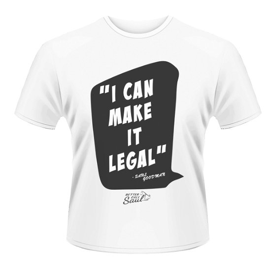 Cover for Better Call Saul · I Can Make It Legal (T-shirt) [size XL] (2015)